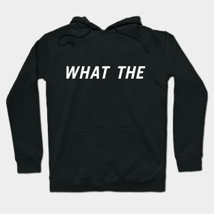 What the Hoodie